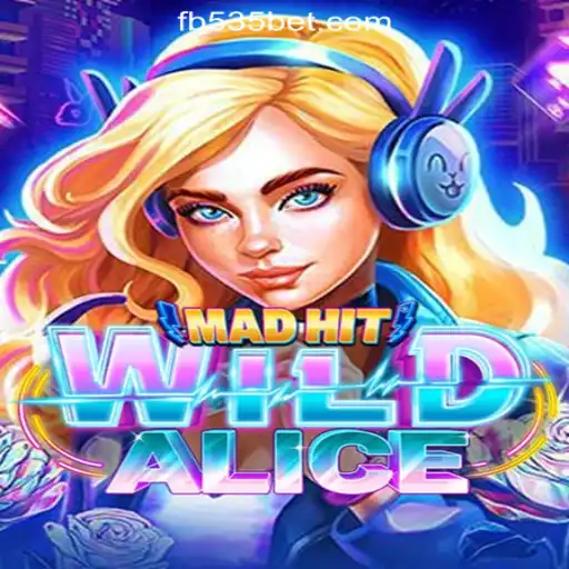 MadHitWildAlice Slots: A Thrilling Journey into Adventure
